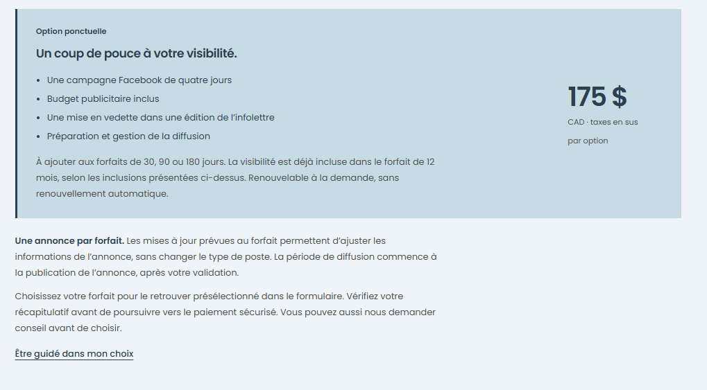 Option de visibilité à 175 $ avant taxes et conditions des forfaits.